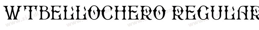 WTBellochero Regular字体转换 WTBellochero Regular字体转换